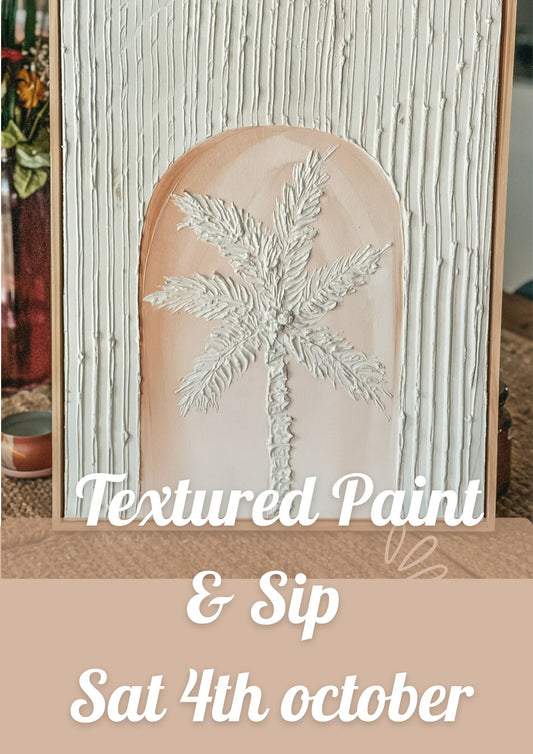 SATURDAY 4TH OCTOBER 6:30PM - 8:30PM ADULT EVENING TEXTURED CLASS