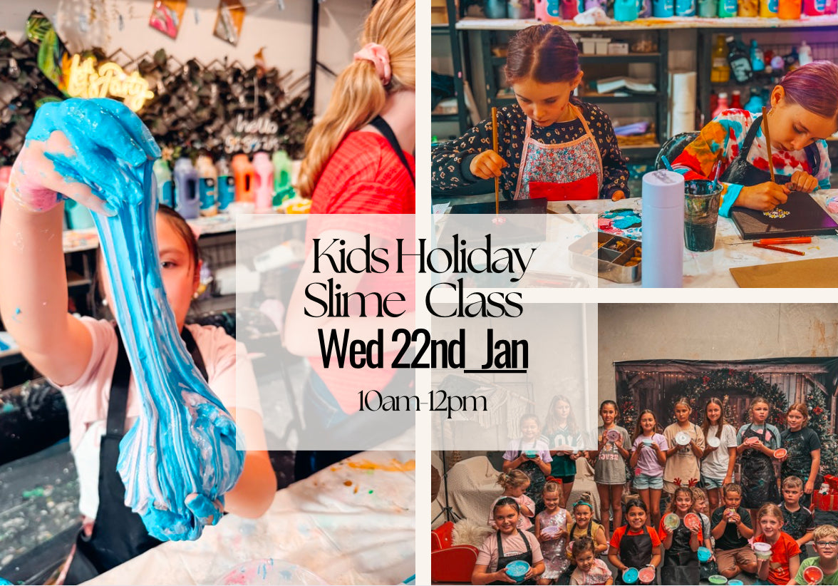 WEDNESDAY 22ND JANUARY 10:00AM TO 12PM -  KIDS SCHOOL HOLIDAY SLIME MAKING WORKSHOP