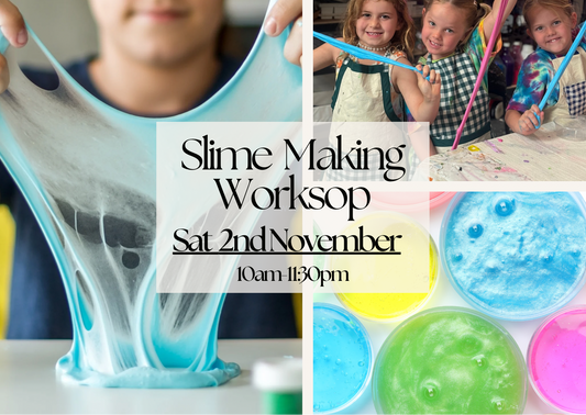 SATURDAY 2ND NOVEMBER 10:00AM TO 11.30AM -  KIDS SLIME MAKING WORKSHOP