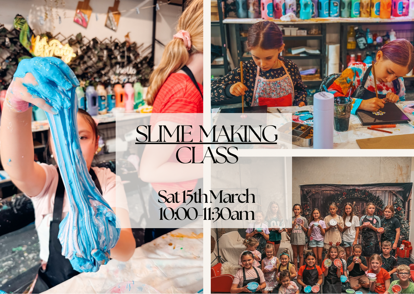 SATURDAY 15TH MARCH 10:00AM TO 11.30AM -  KIDS  SLIME MAKING WORKSHOP