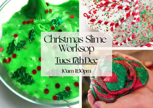 TUESDAY 17TH DECEMBER 10:00AM TO 11.30AM -  KIDS CHRISTMAS SLIME MAKING WORKSHOP